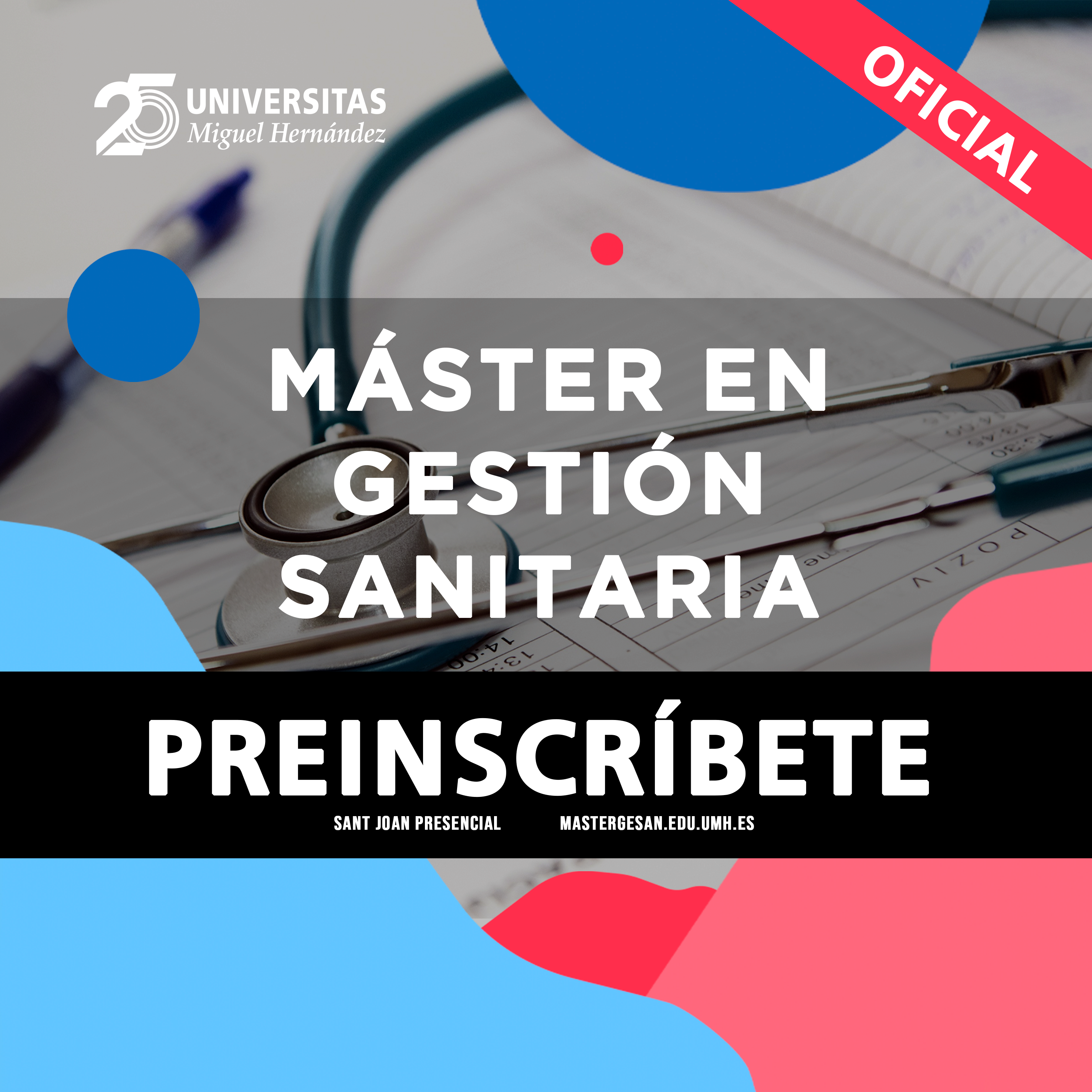 ABIERTO EL PLAZO DE PREINSCRIPCIÓN DEL MÁSTER EN GESTIÓN SANITARIA